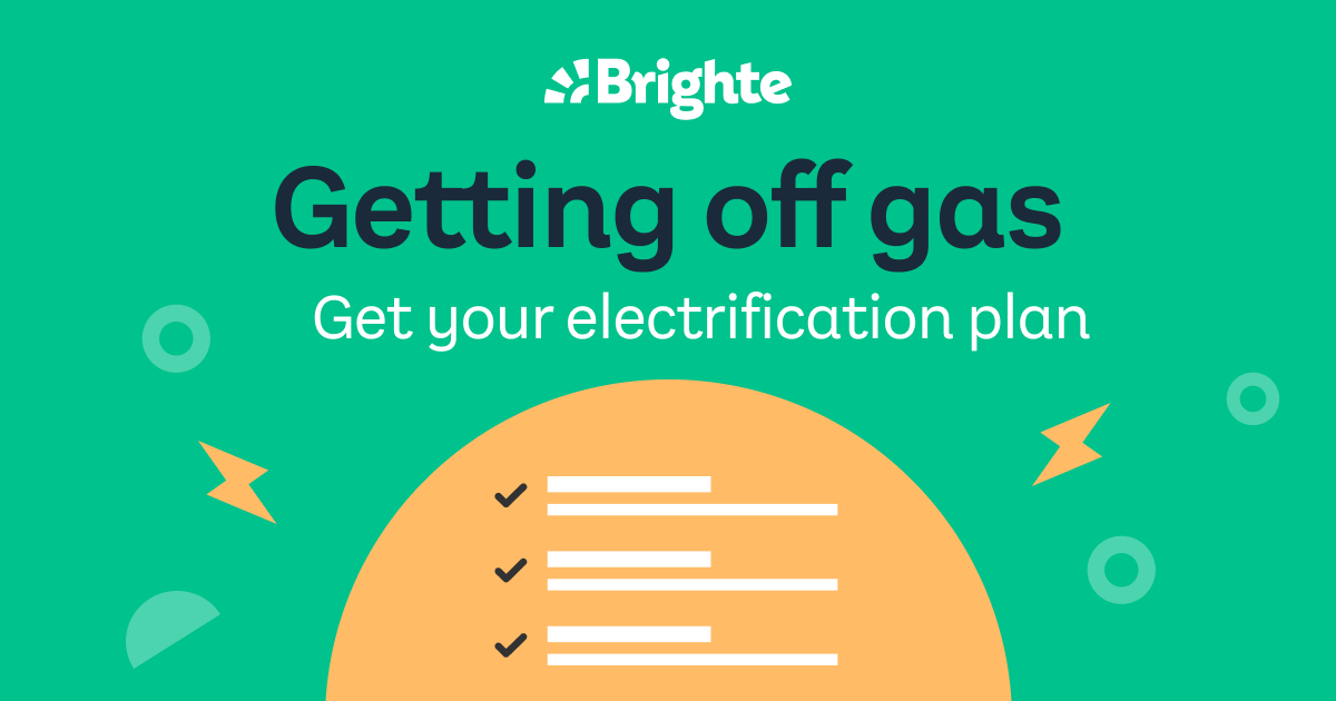 Getting off gas Brighte