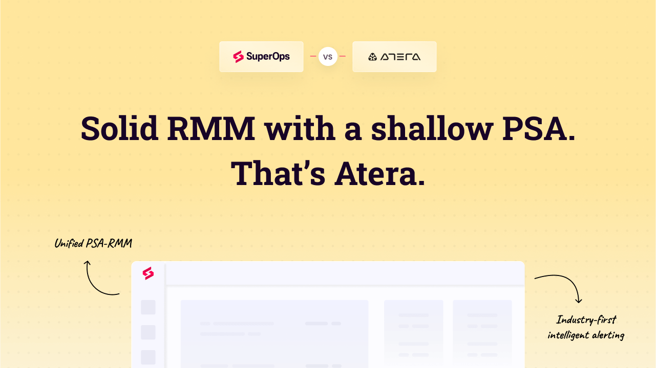 Atera alternative | Compare SuperOps vs Atera