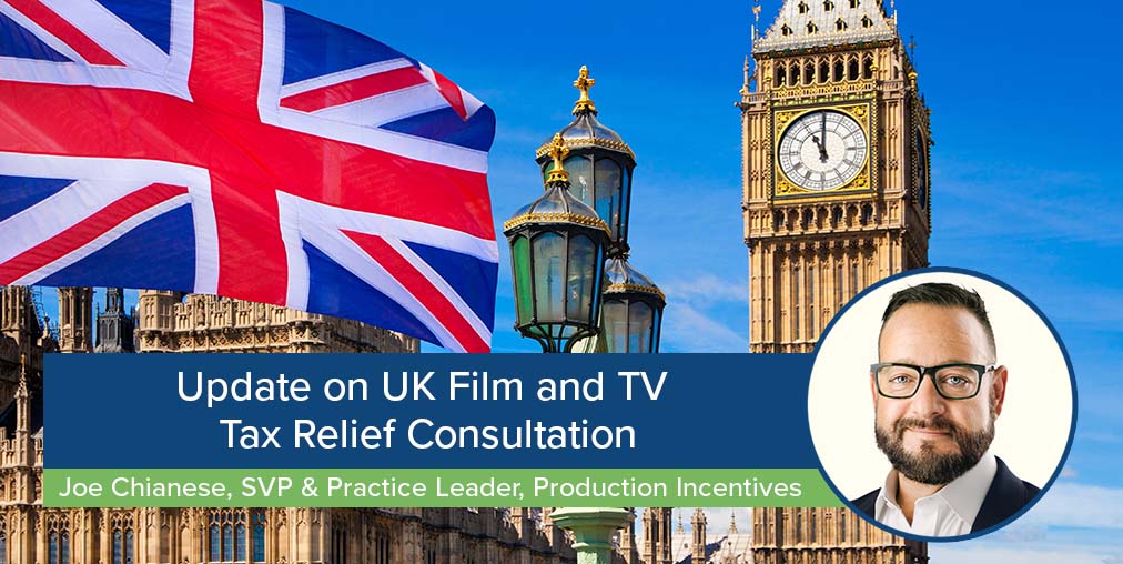 Update on UK Film and TV Tax Relief Consultation Entertainment Partners