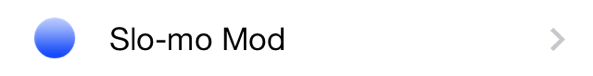 Slo-mo Mod Prefs