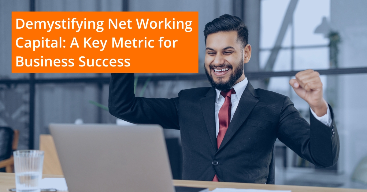 Calculating Net Working Capital Formulas & Ratios Lendingkart