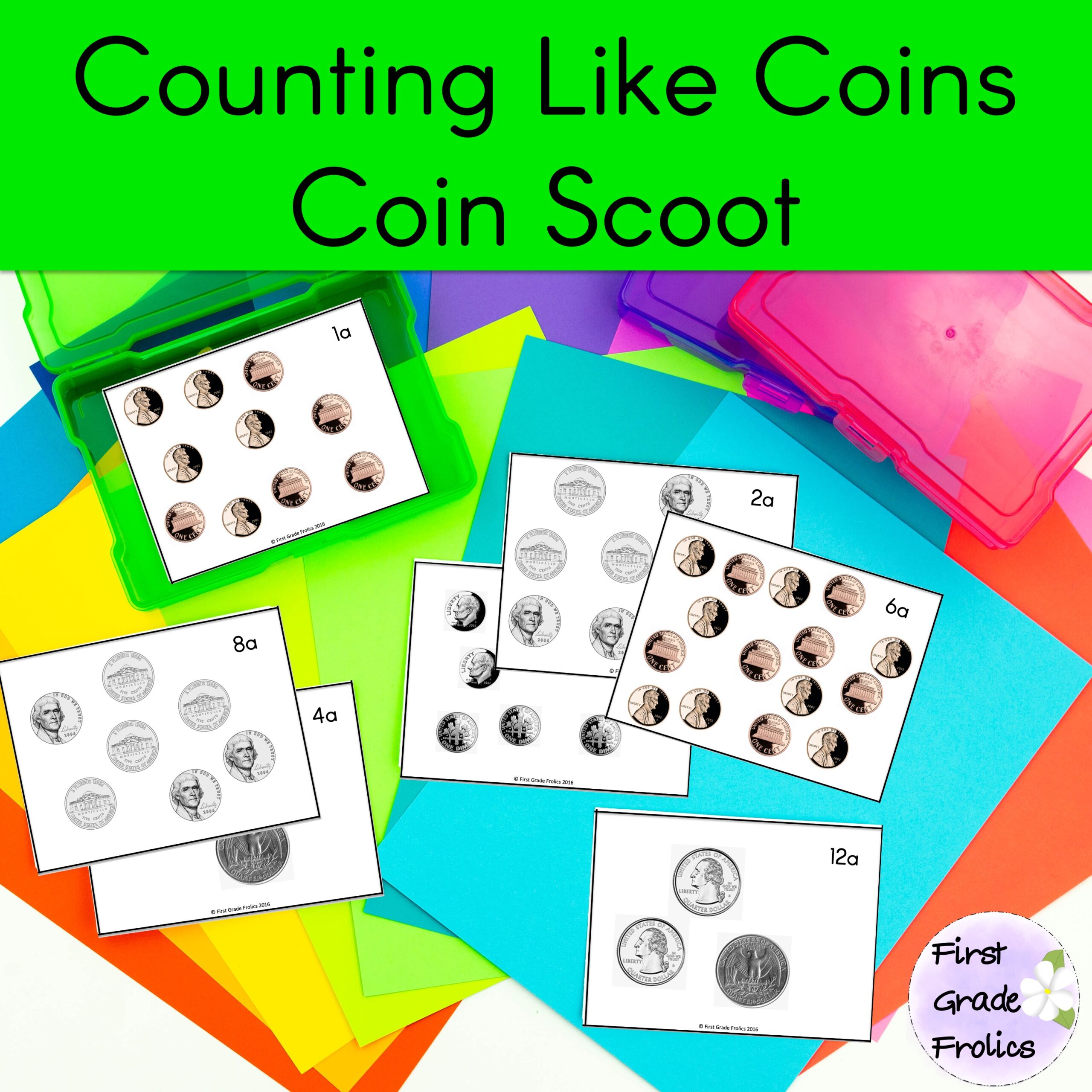 Counting Like Coins Scoot Made By Teachers