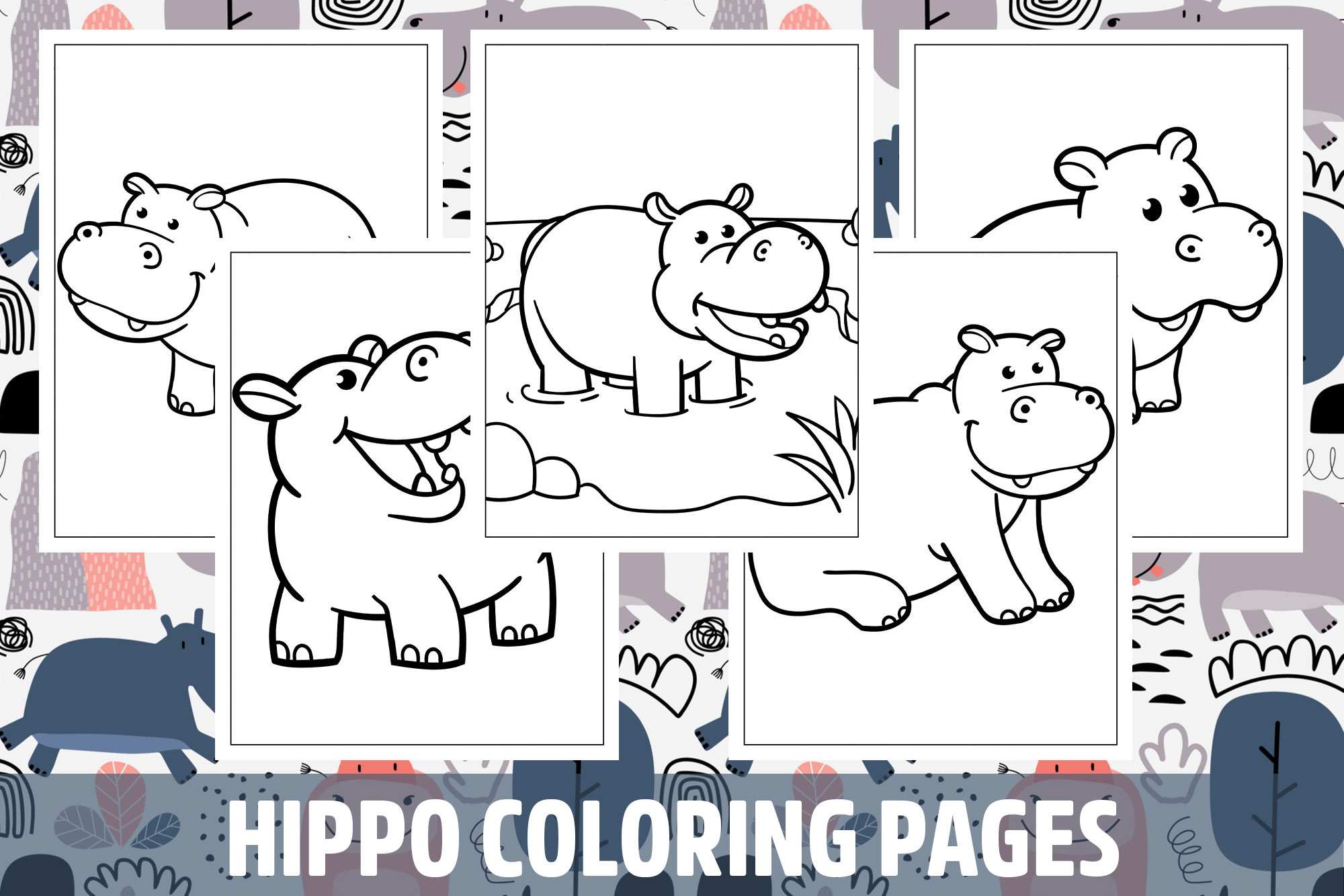 Hippo Coloring Pages for Kids, Girls, Boys, Teens Birthday School