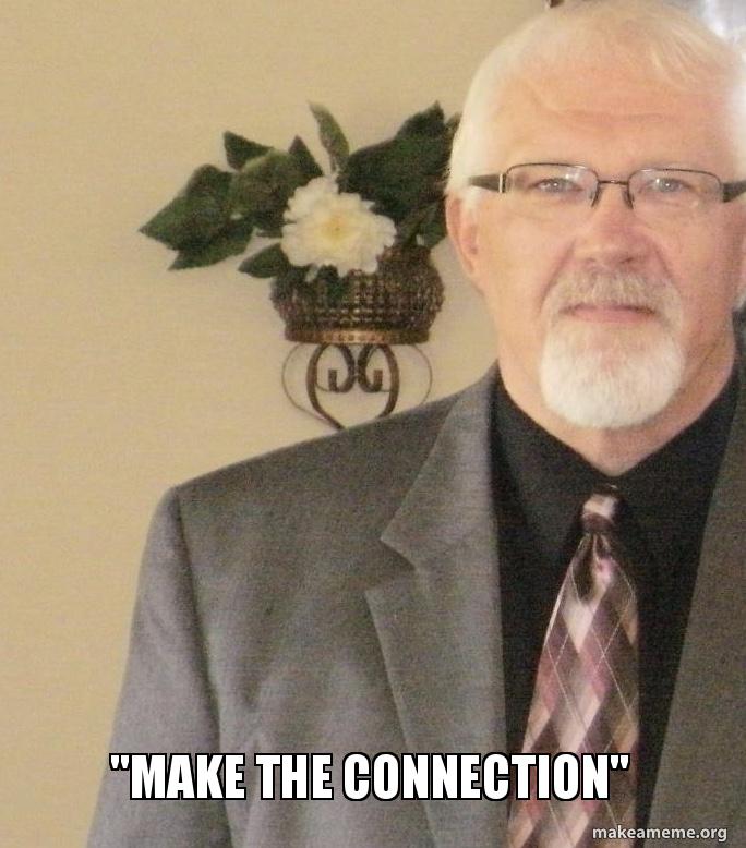 Making Connections Meme