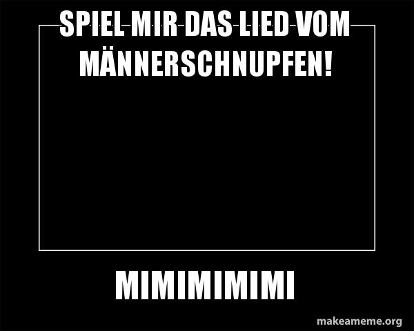 Männerschnupfen Meme
