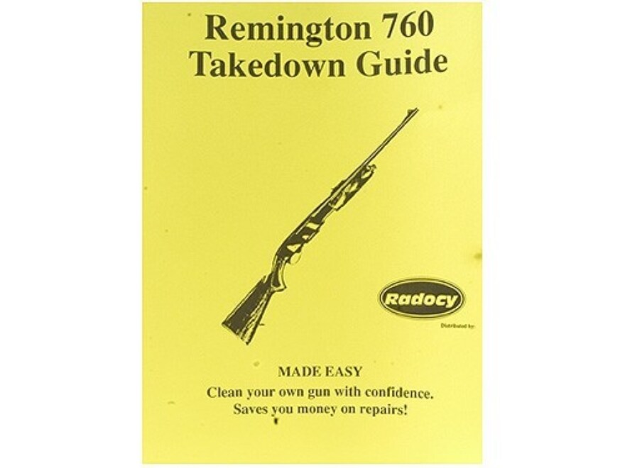 Radocy Takedown Guide Remington 760