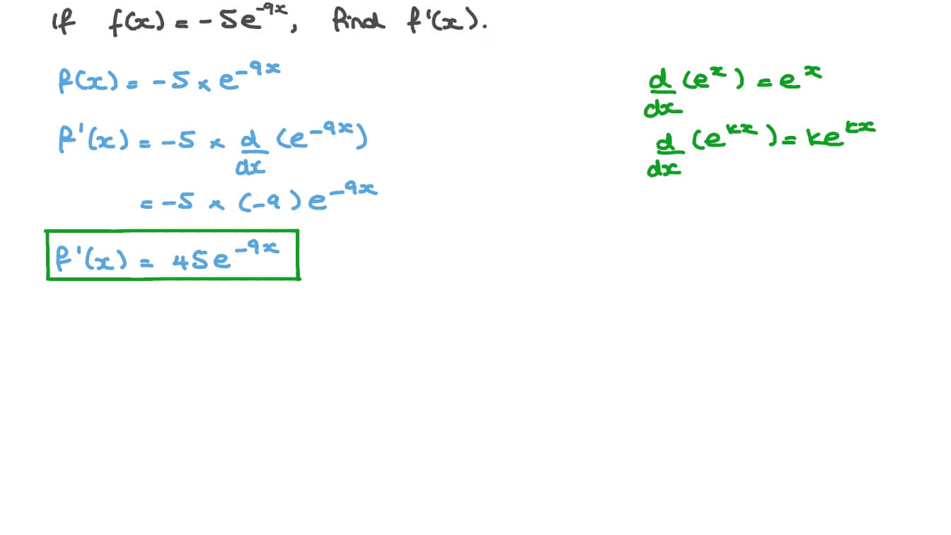 Question Video Differentiating Exponential Functions Using the Chain