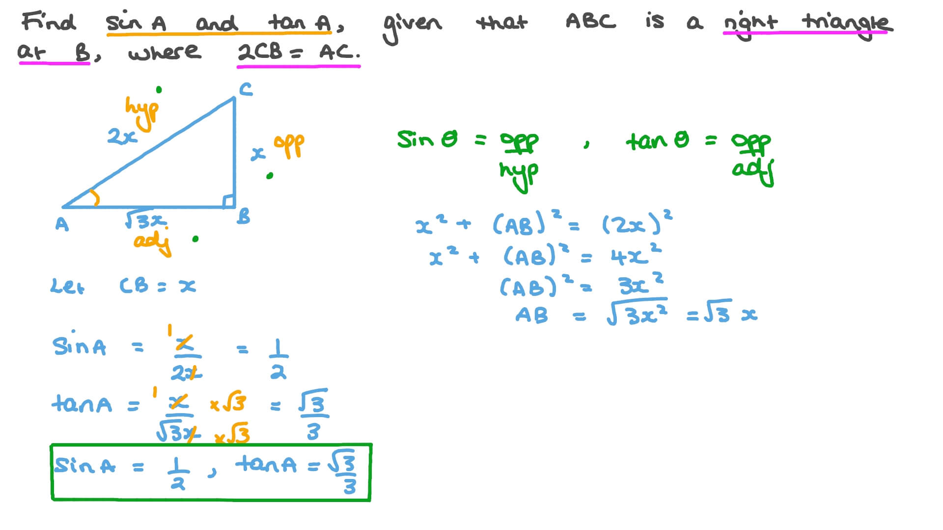 Question Video Finding the Sine and Tangent of Angles in Right