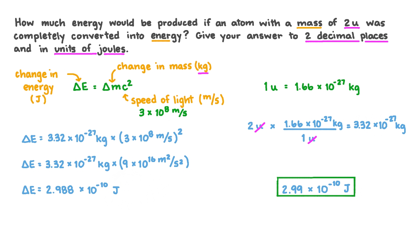Question Video Calculating the Amount of Energy Produced If the Mass