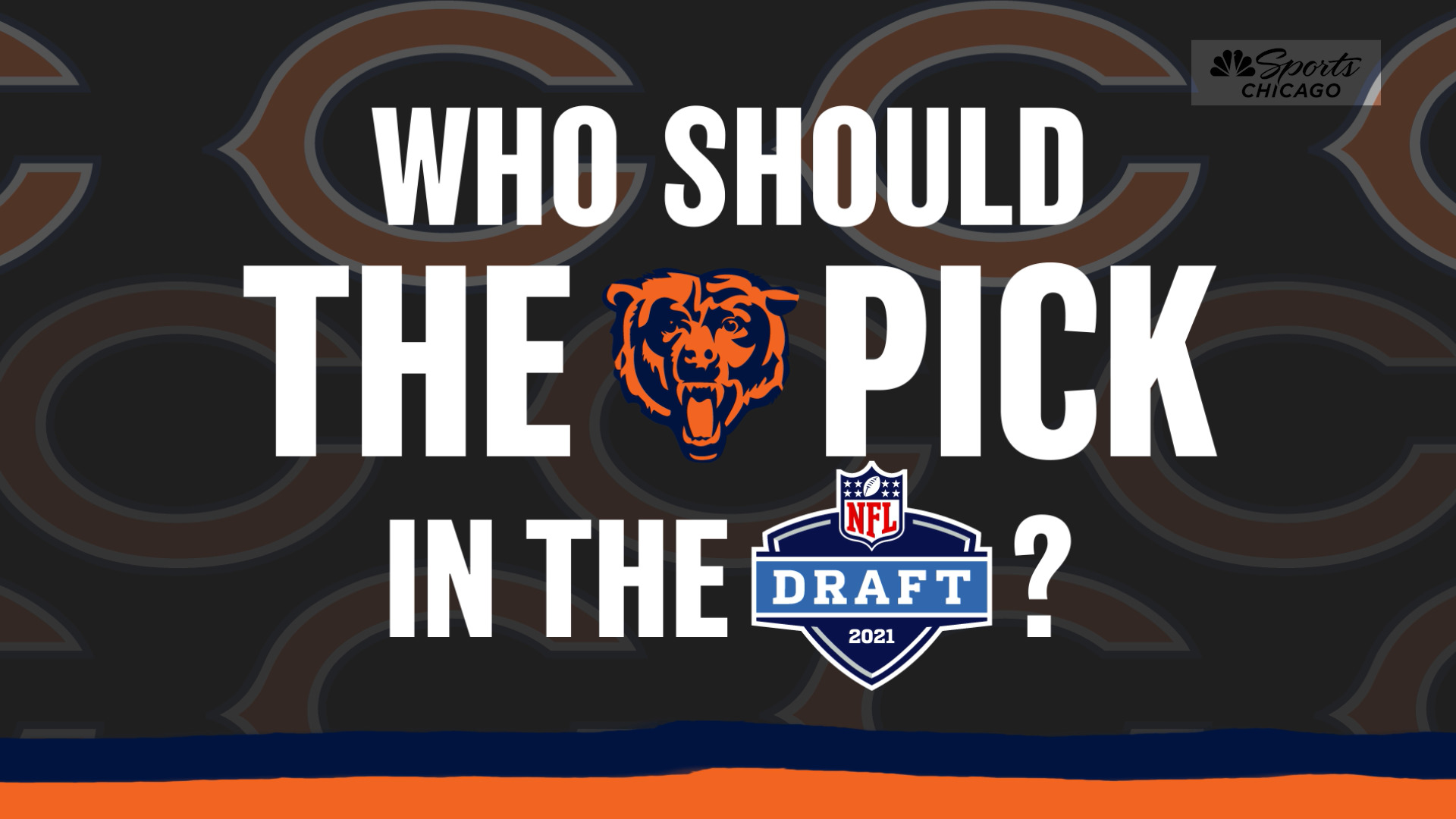 2021 Nfl Draft Who Should The Bears Take With The 20th Pick Nbc Chicago