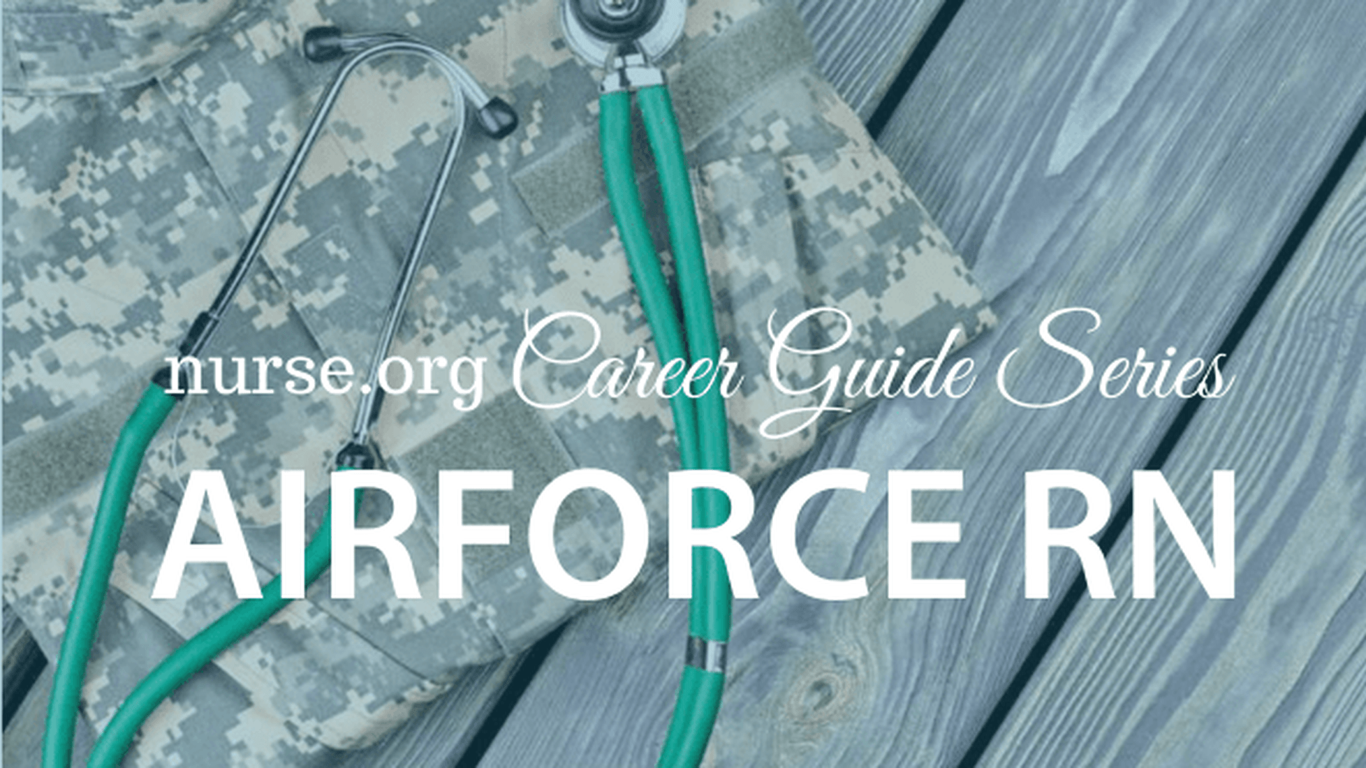 6 Steps to an Air Force Registered Nurse (RN)
