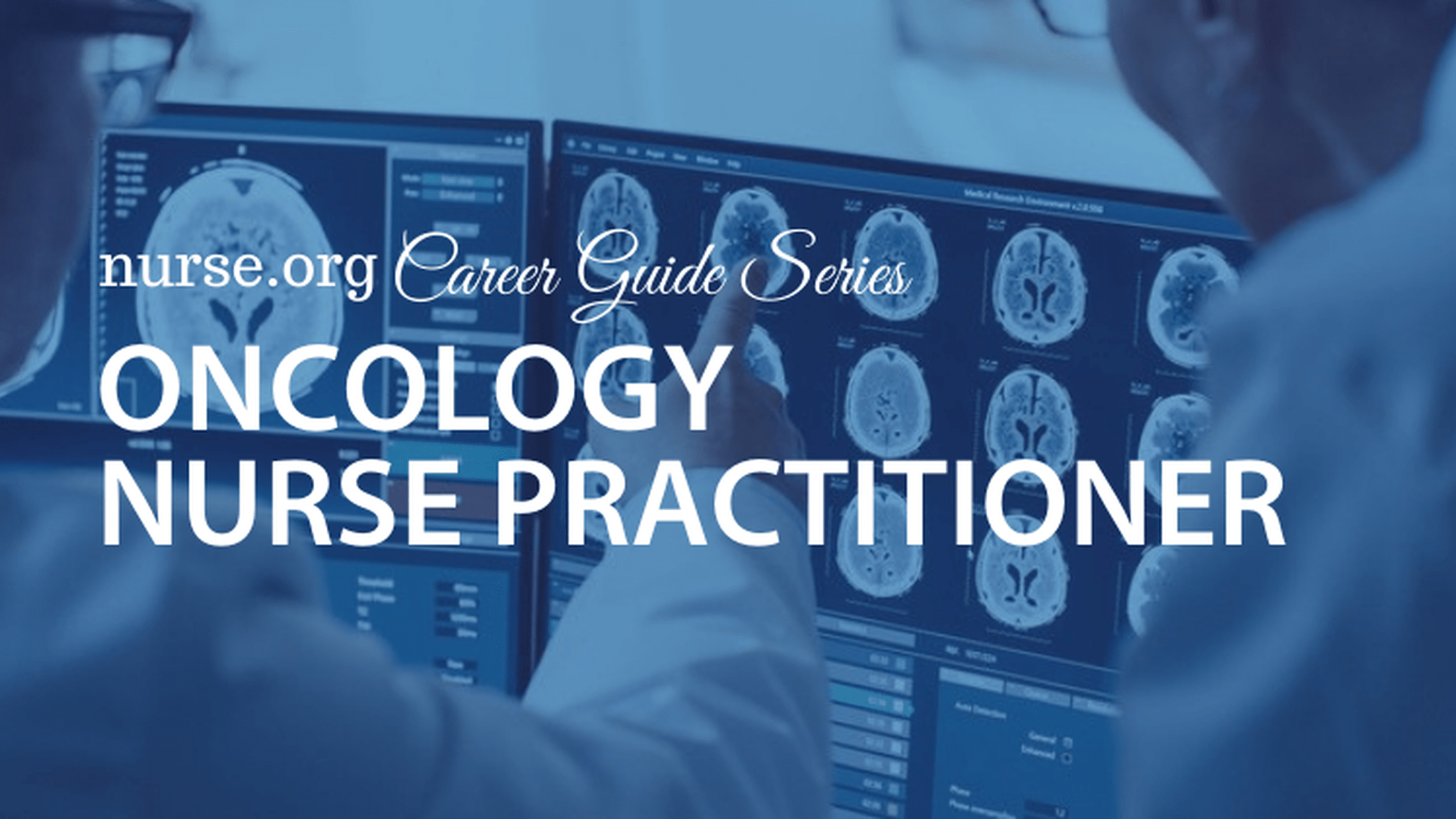 6 Steps to an Oncology Nurse Practitioner (NP)