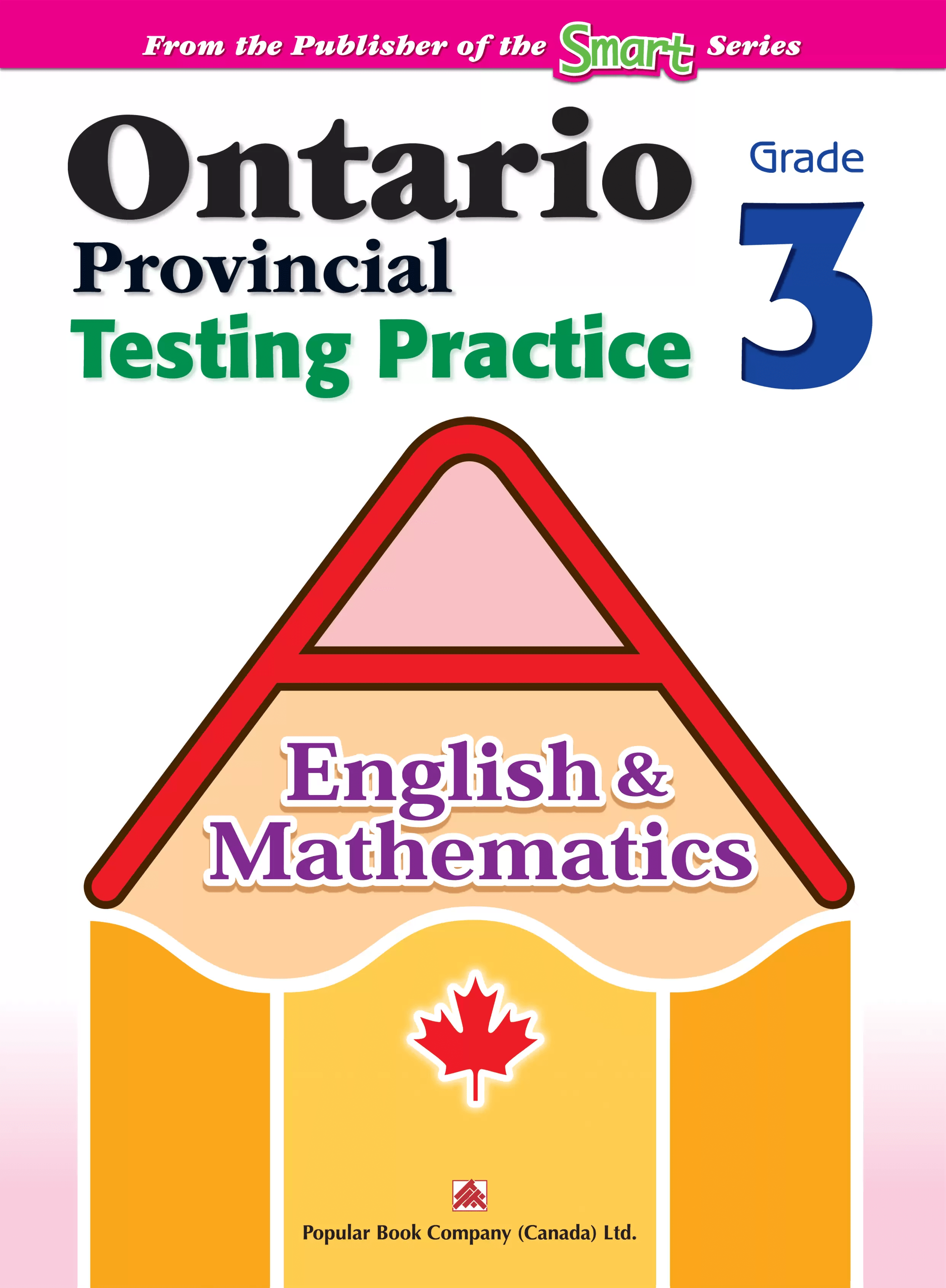 Ontario Provincial Testing Practice (English & Math) Grade 3 Book All