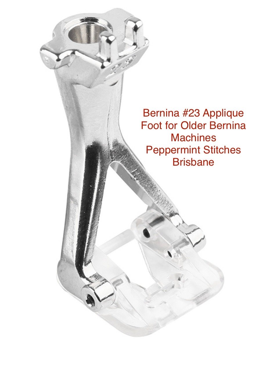 Bernina 23 Applique Foot for Older Model Bernina Machines