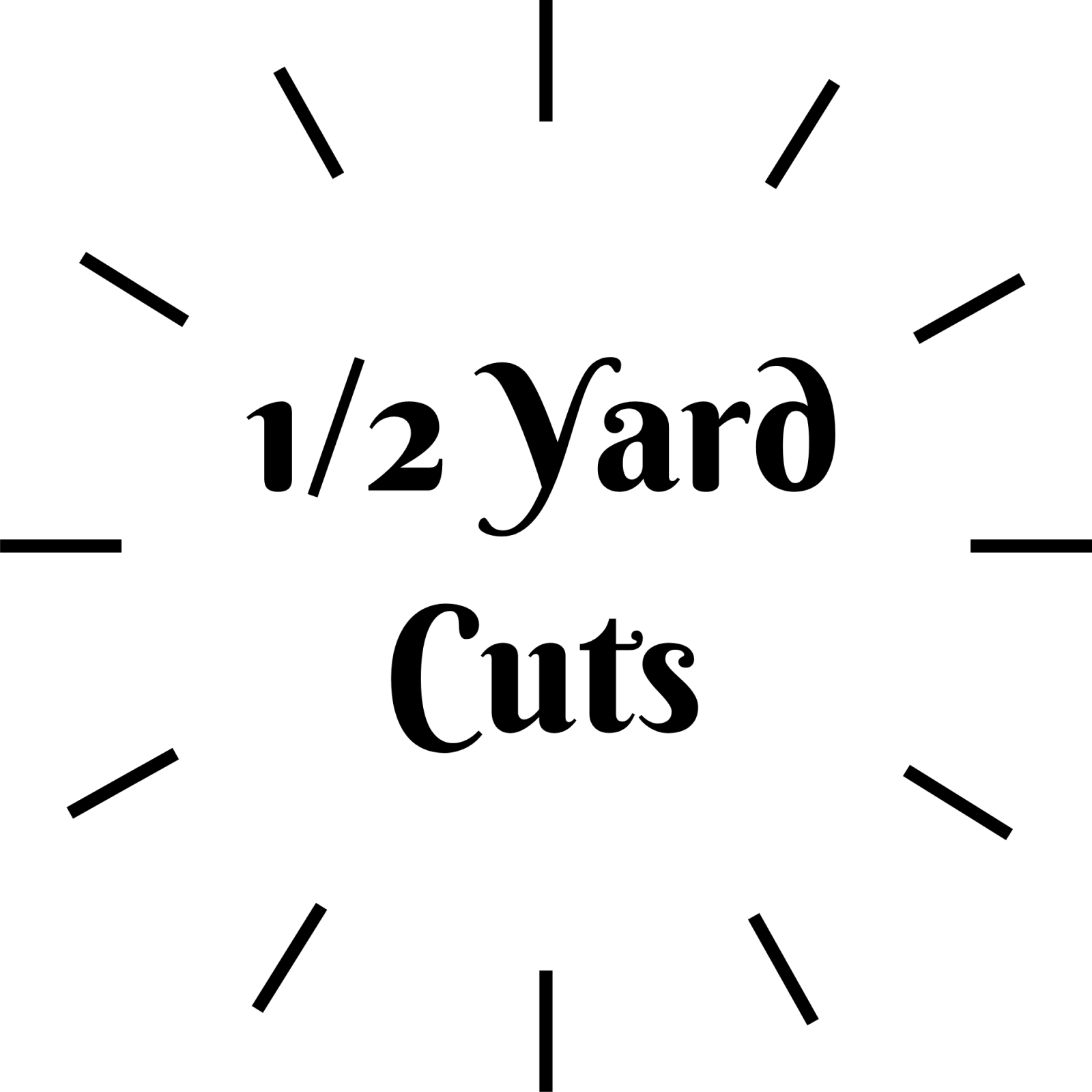 1/2 yard cuts