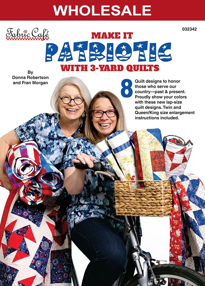 Make It Patriotic with 3Yard Quilts