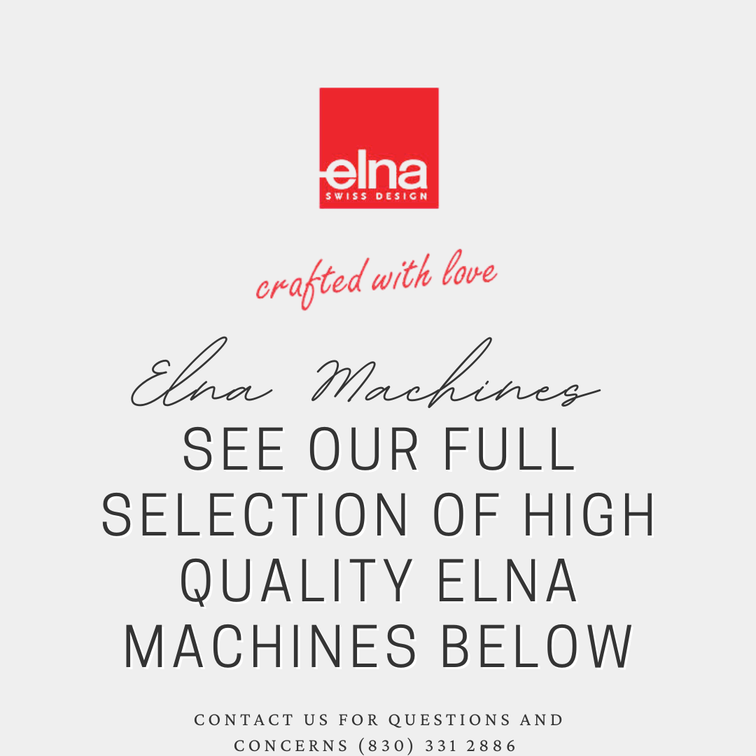 Elna Sewing Machines for Sale near Boerne, TX Sew it Fabulous