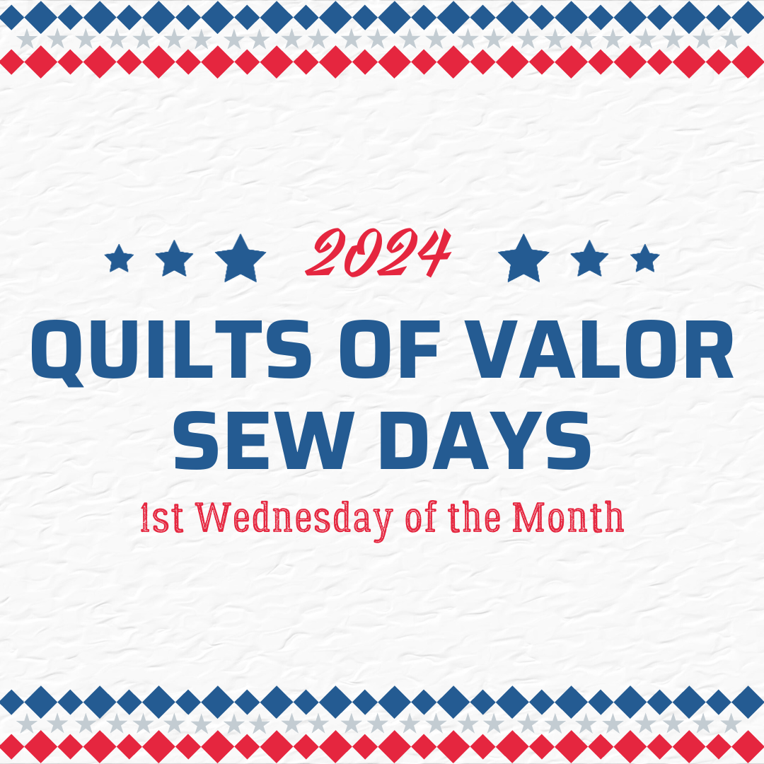 Quilts of Valor Sew Day LEXINGTON