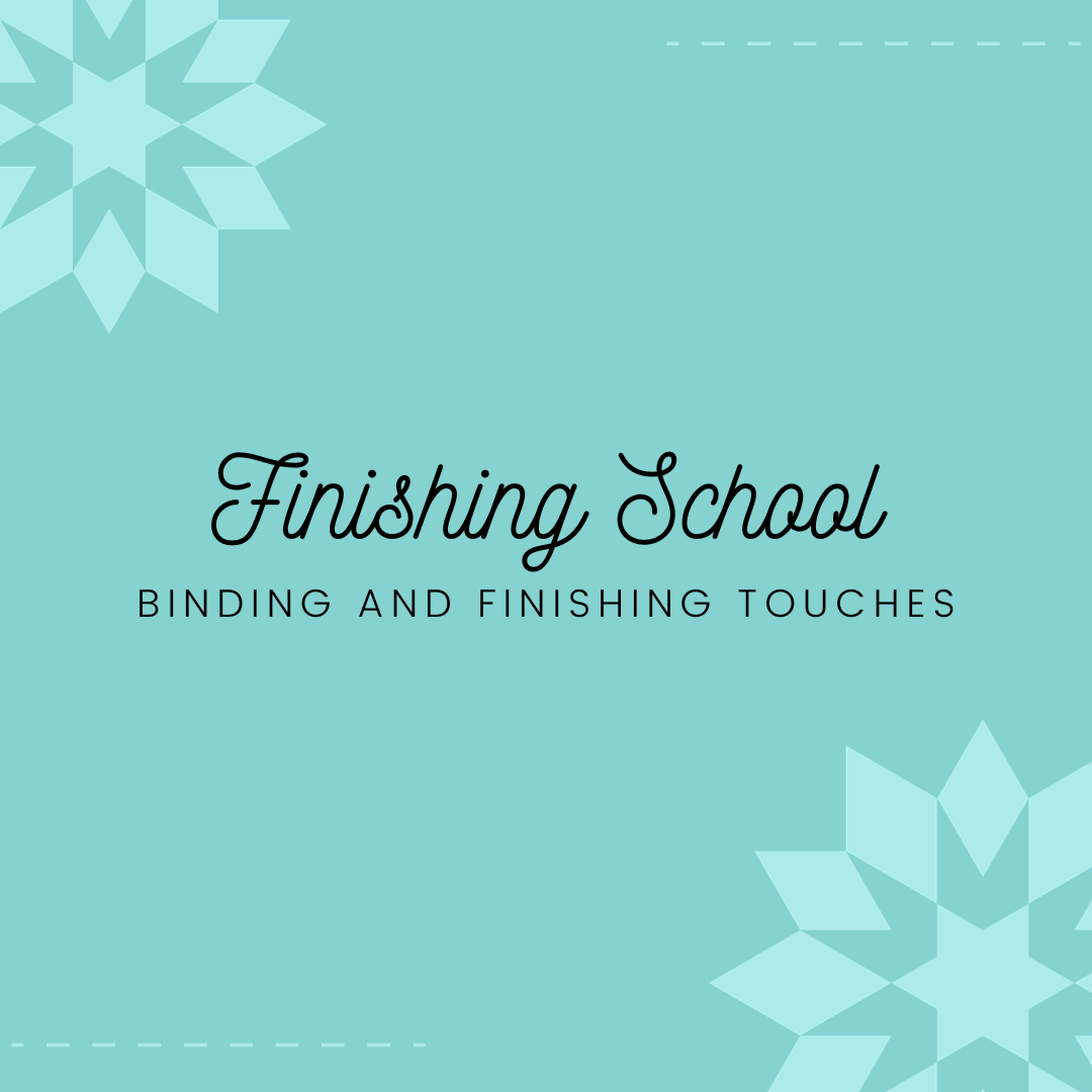 Finishing School 3 Binding and Finishing Touches