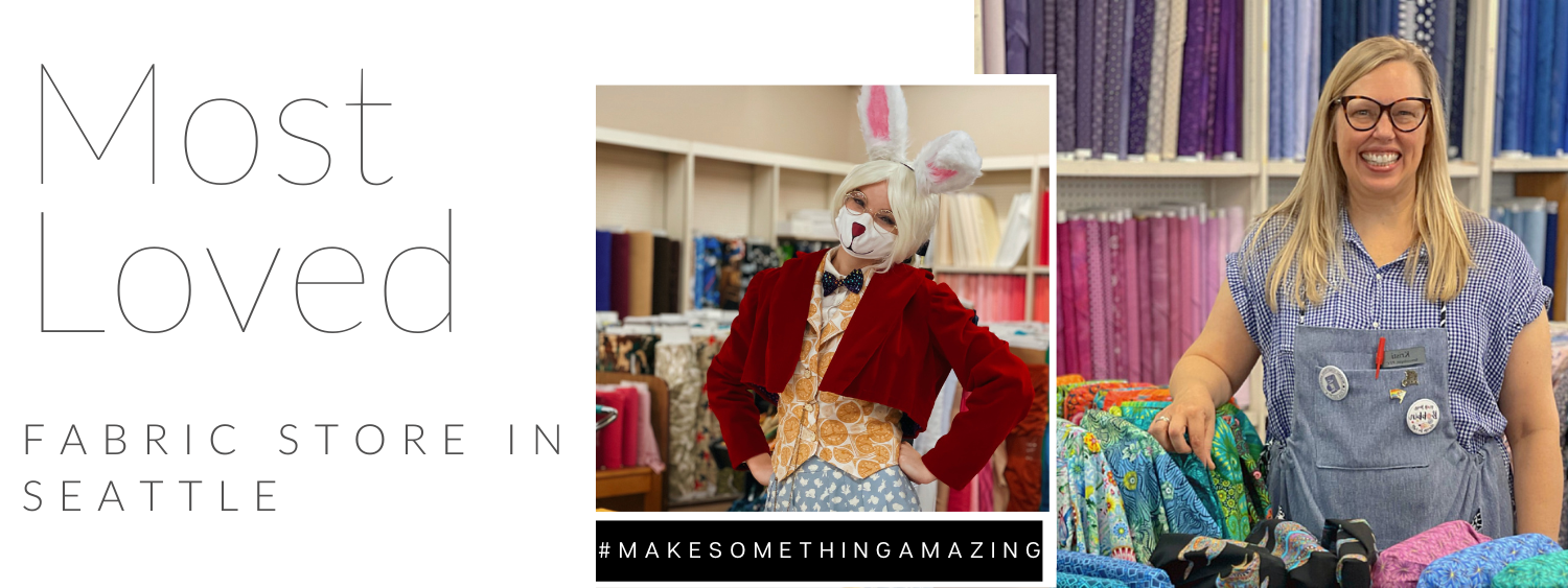 Pacific Fabrics Fashion, Quilting, Classes & more, Best fabric store in Seattle, Pacific