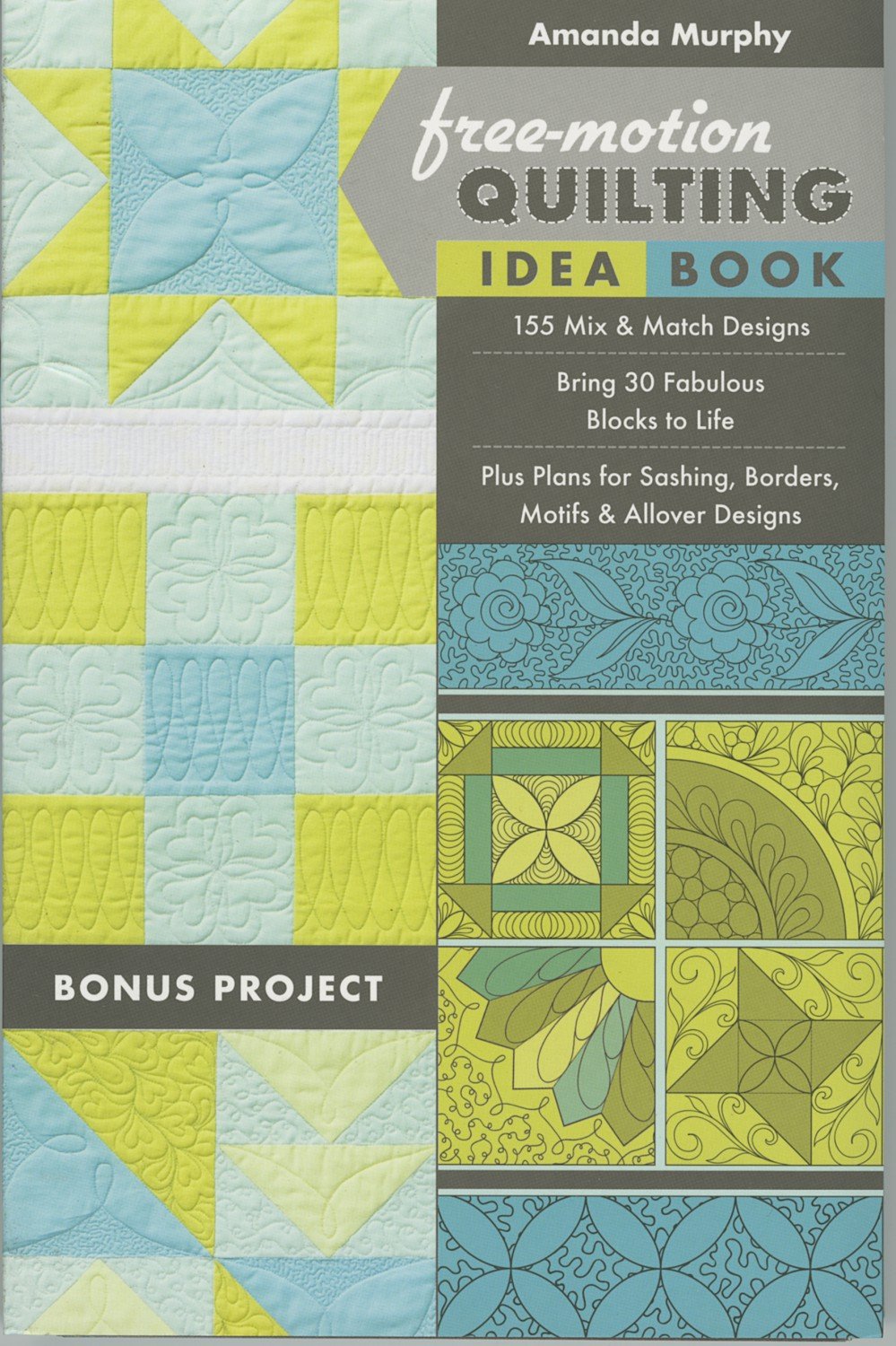 Free Motion Quilting Idea Book 9781617451010