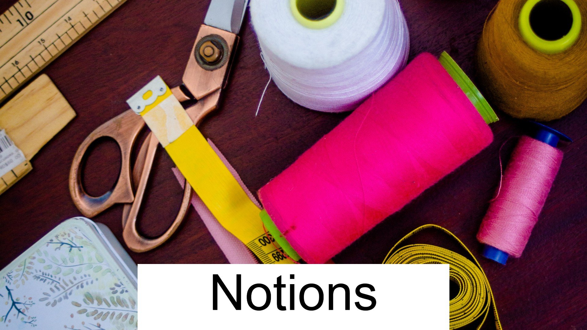 Notions & Sewing Accessories