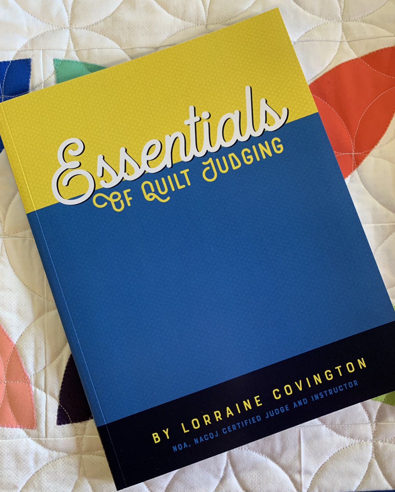 Essentials of Quilt Judging 9781792372674