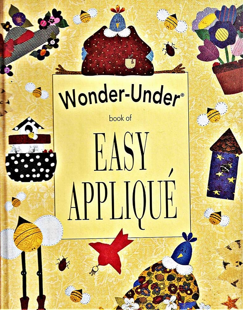 WonderUnder Book of Easy Applique 749075087072
