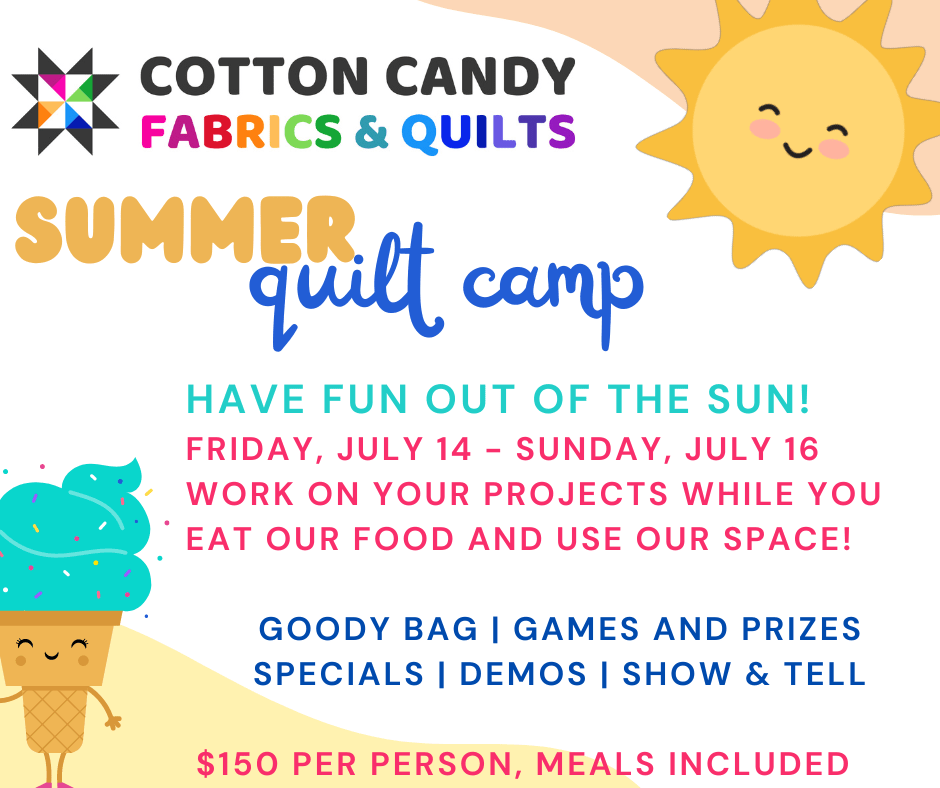 Summer Quilt Camp ThreeDay Retreat