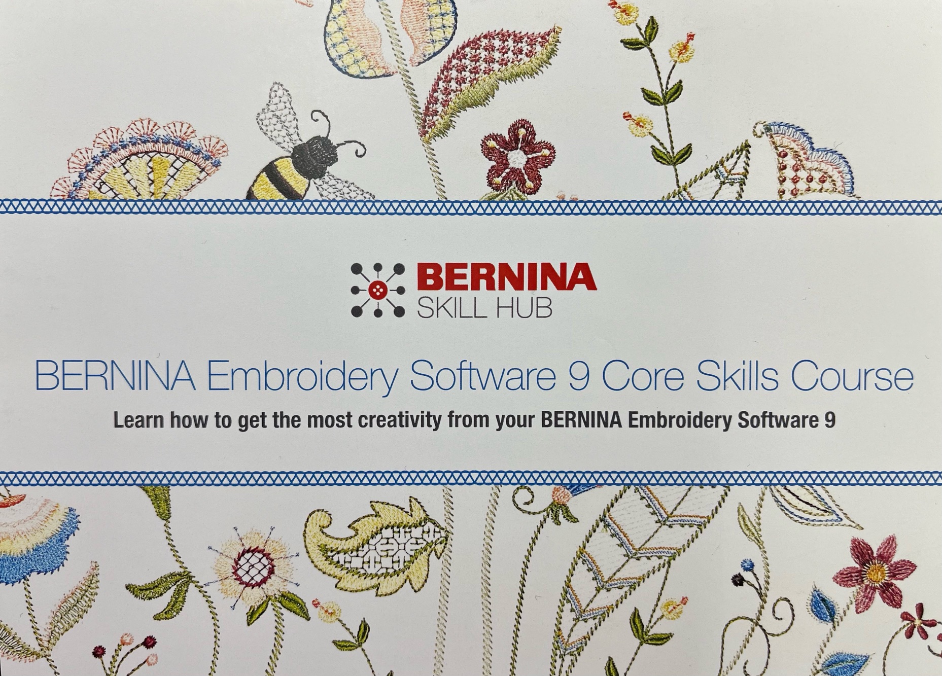 Bernina Skill Hub Embroidery Software 9 Core Skills