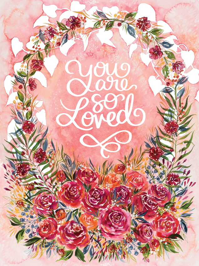 GONE You Are So Loved Quilt Panel Rosie Love Brightly Blooming