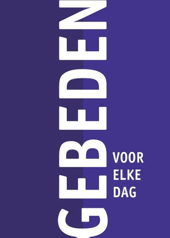 Gebeden Voor Elke Dag, Diverse Auteurs | 9789085250531 | Boeken | Bol.com