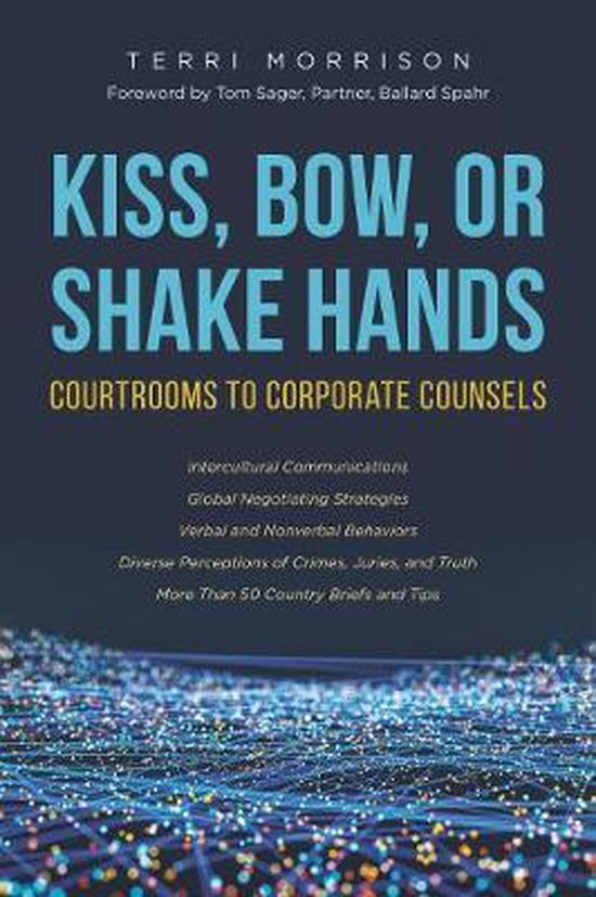 Kiss, Bow, or Shake Hands 9781641052498 Terri Morrison Boeken