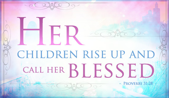 Free Call Her Blessed eCard eMail Free Personalized Scripture Cards