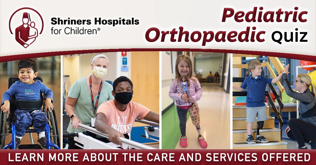 Shriners Hospitals for Children Quiz