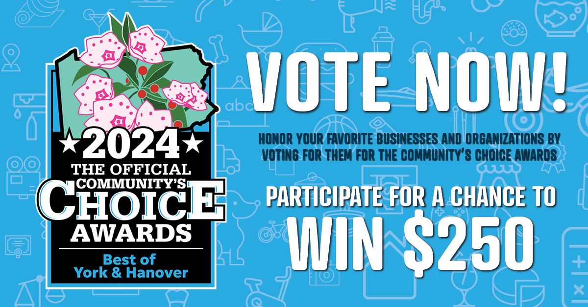 2024 Best of the Best York County Community's Choice Awards!