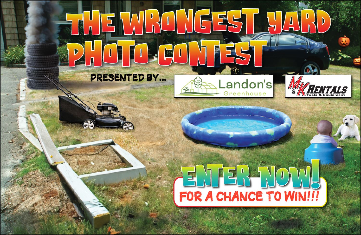 Submit your ugliest Yard photo for a chance to win a 300 gift card to Landon's Greenhouse