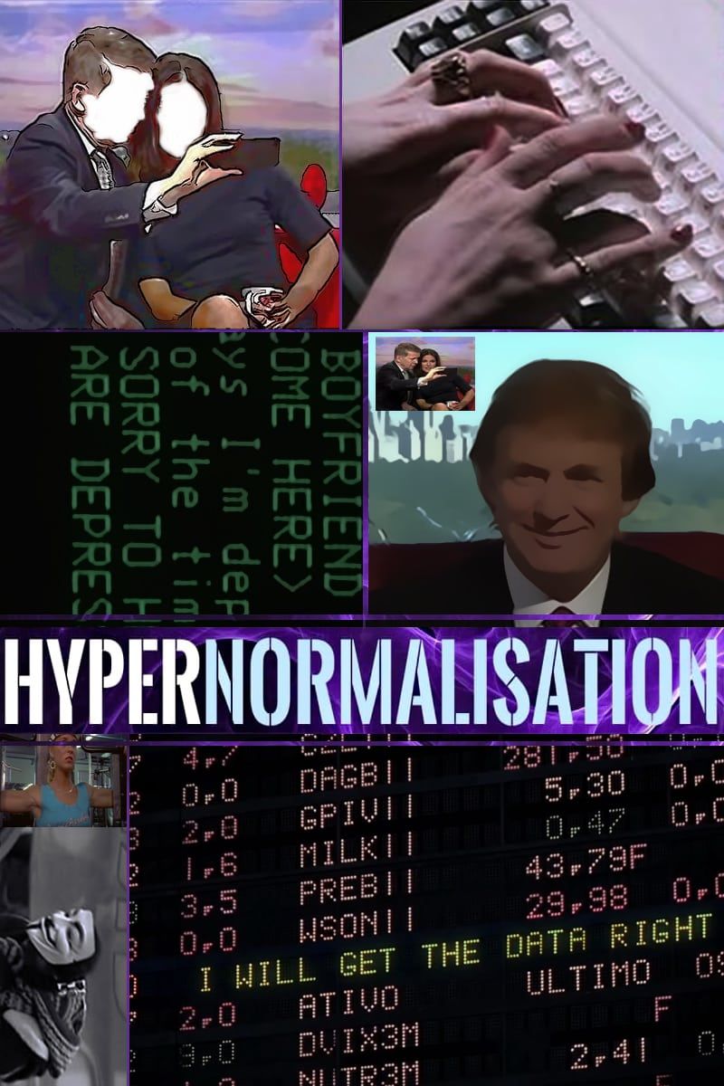 Hypernormalisation Documentaire (2016) SensCritique