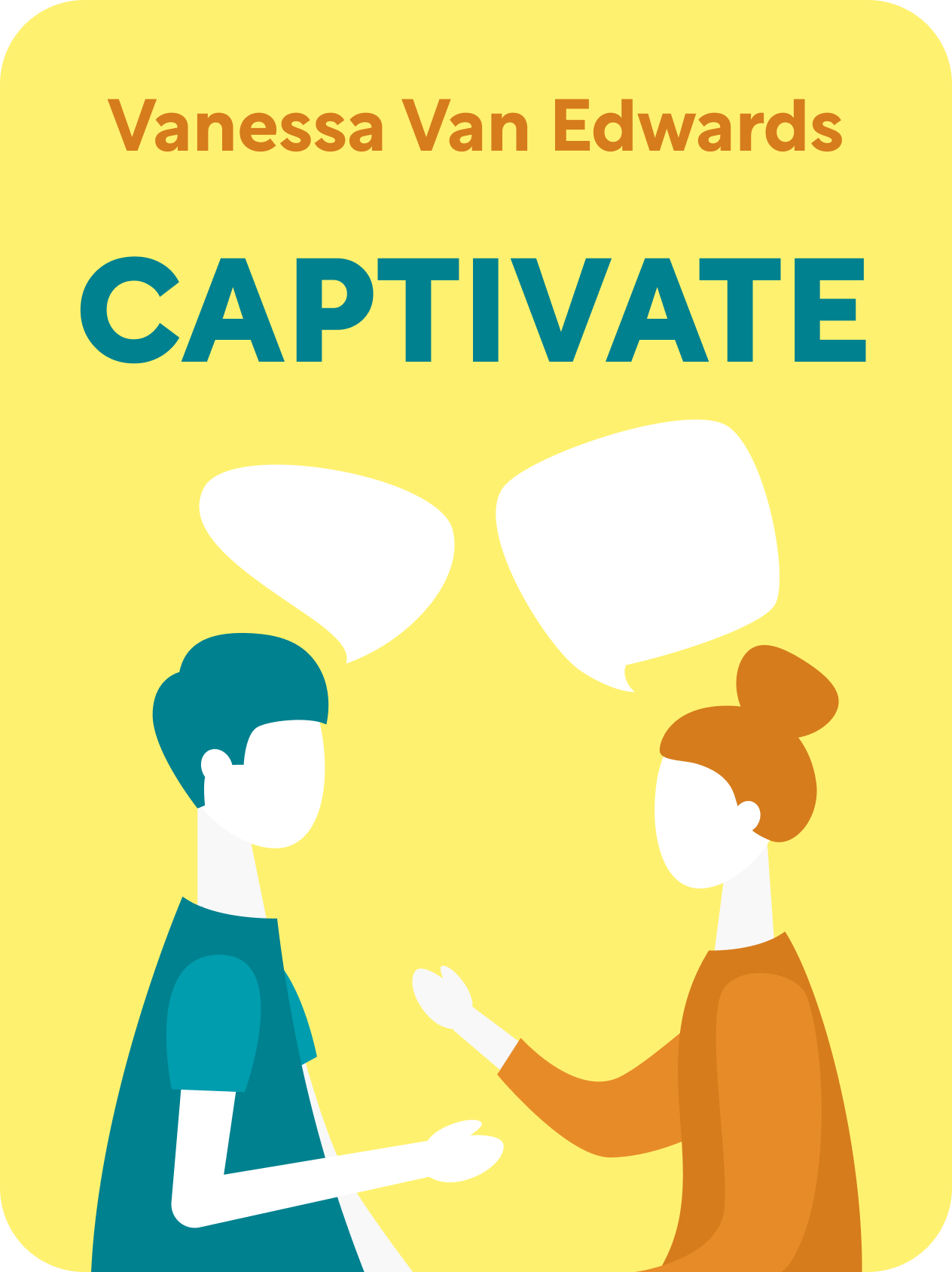 Captivate Book Summary by Vanessa Van Edwards
