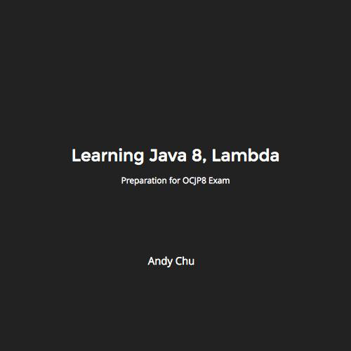 Learning Java 8, Lambda