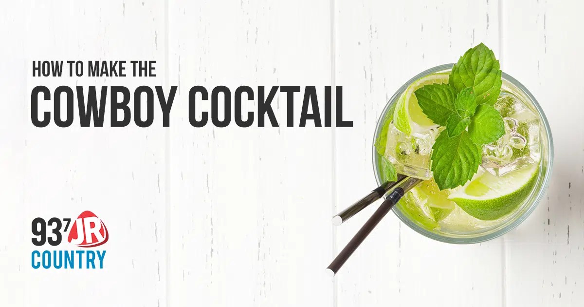 How To Make The Cowboy Cocktail Thirsty Thursdays 93.7 JR Country
