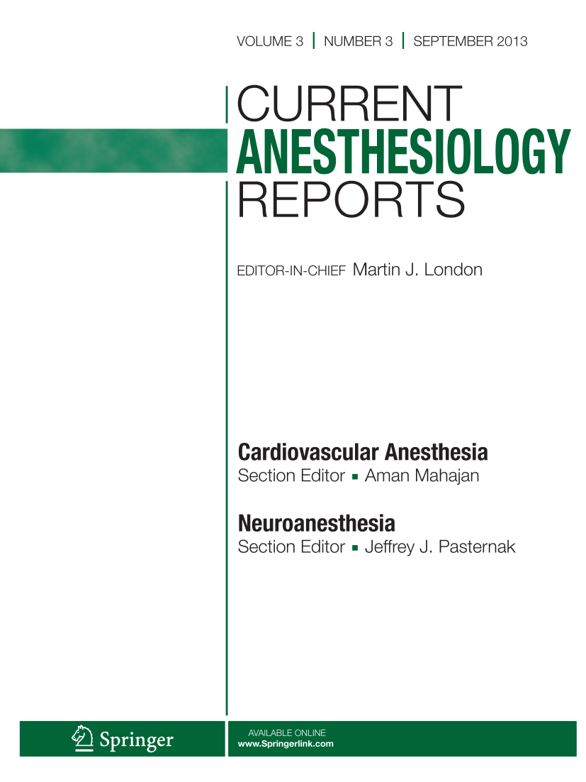 The Path to Safety in Dental Anesthesia Current Anesthesiology Reports