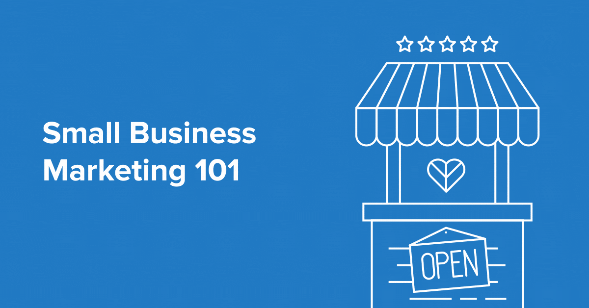 Small Business Marketing Guide Everything You Need to Know to Grow