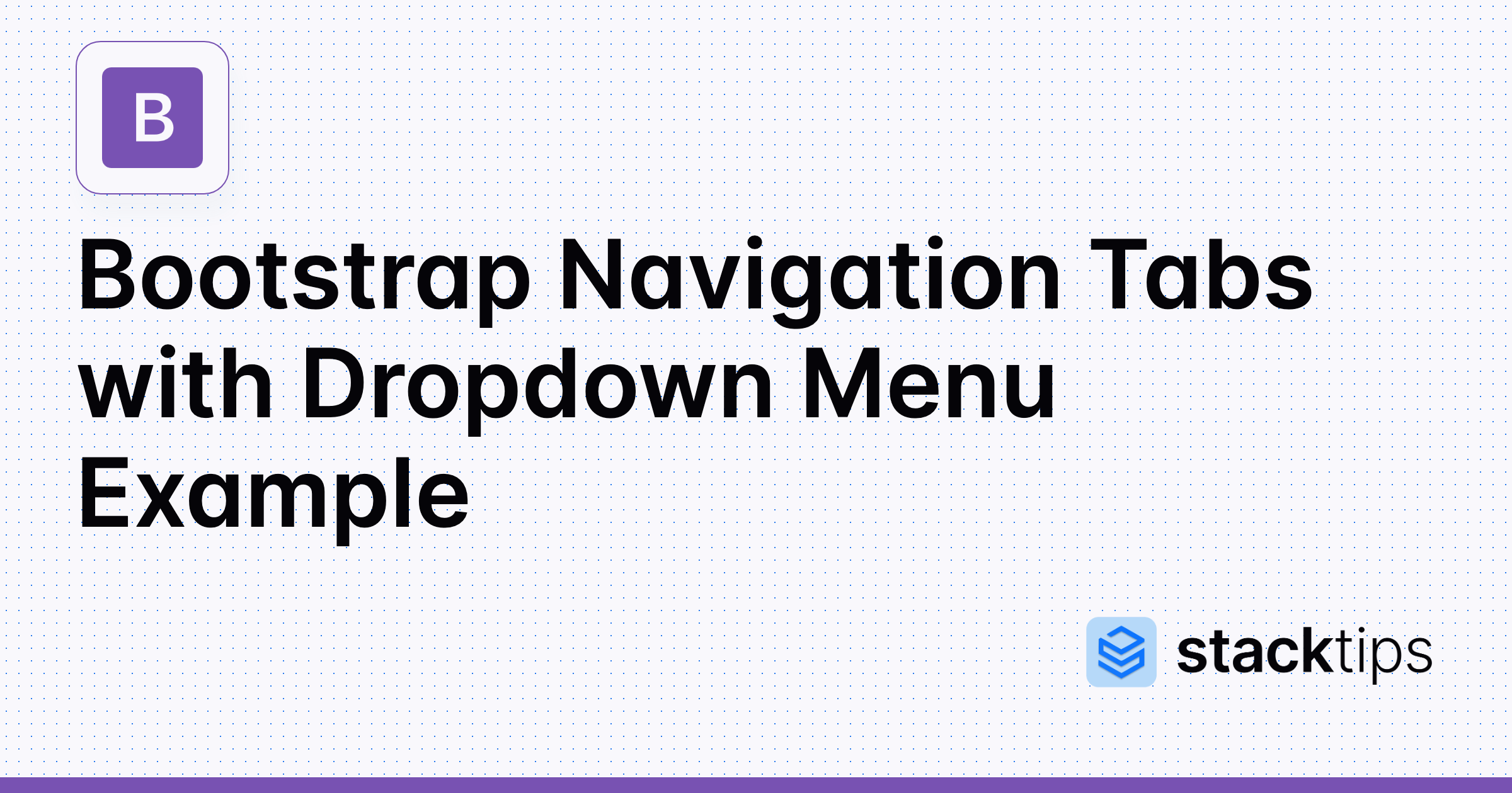 Bootstrap Navigation Tabs with Dropdown Menu Example StackTips