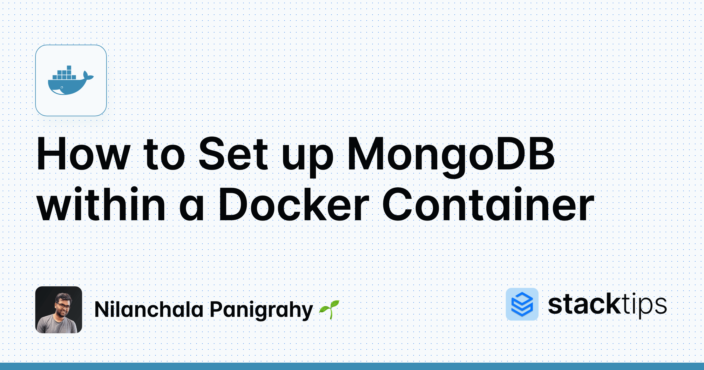 How to Set up MongoDB within a Docker Container StackTips