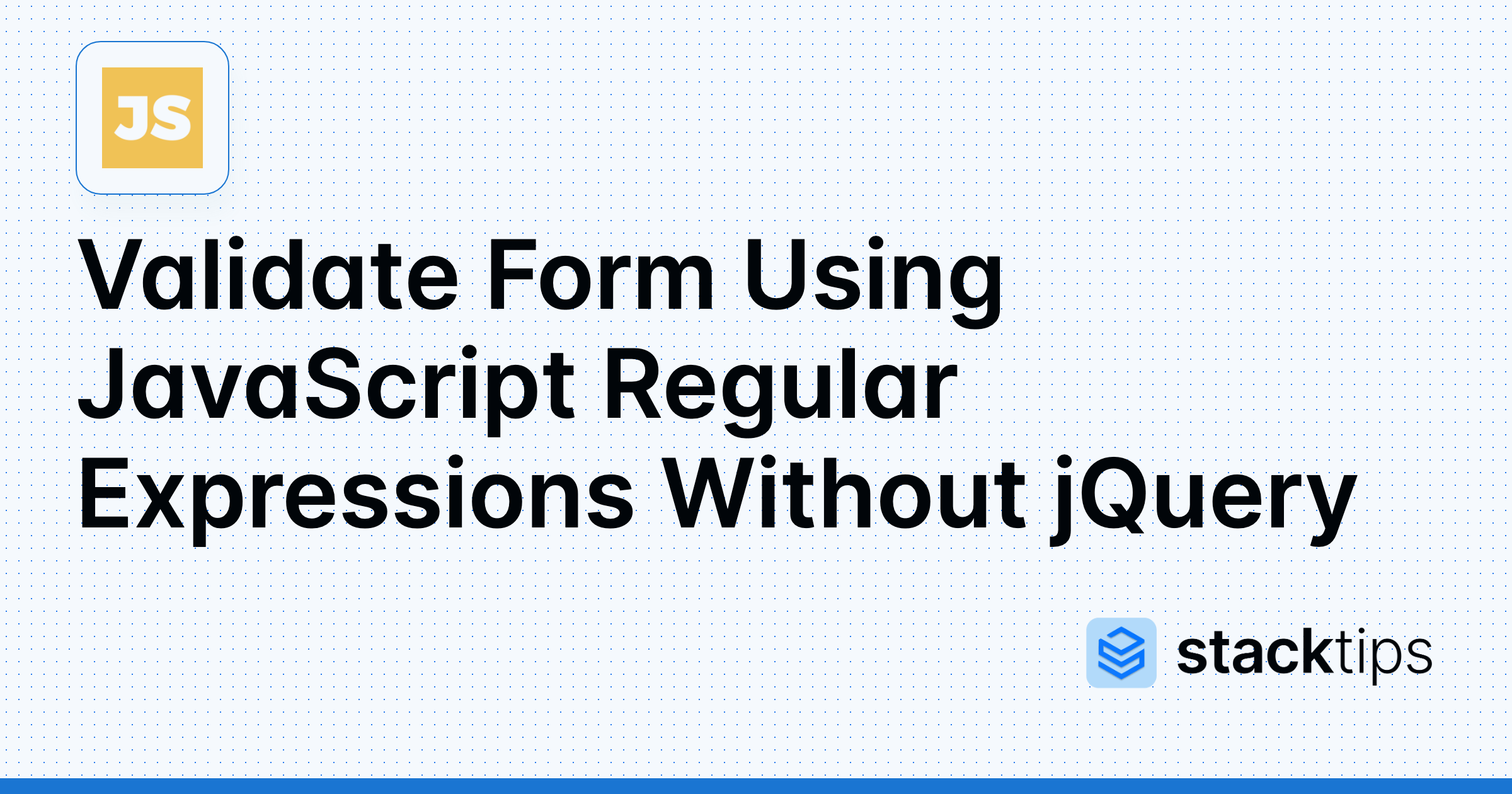 Validate Form Using JavaScript Regular Expressions Without jQuery