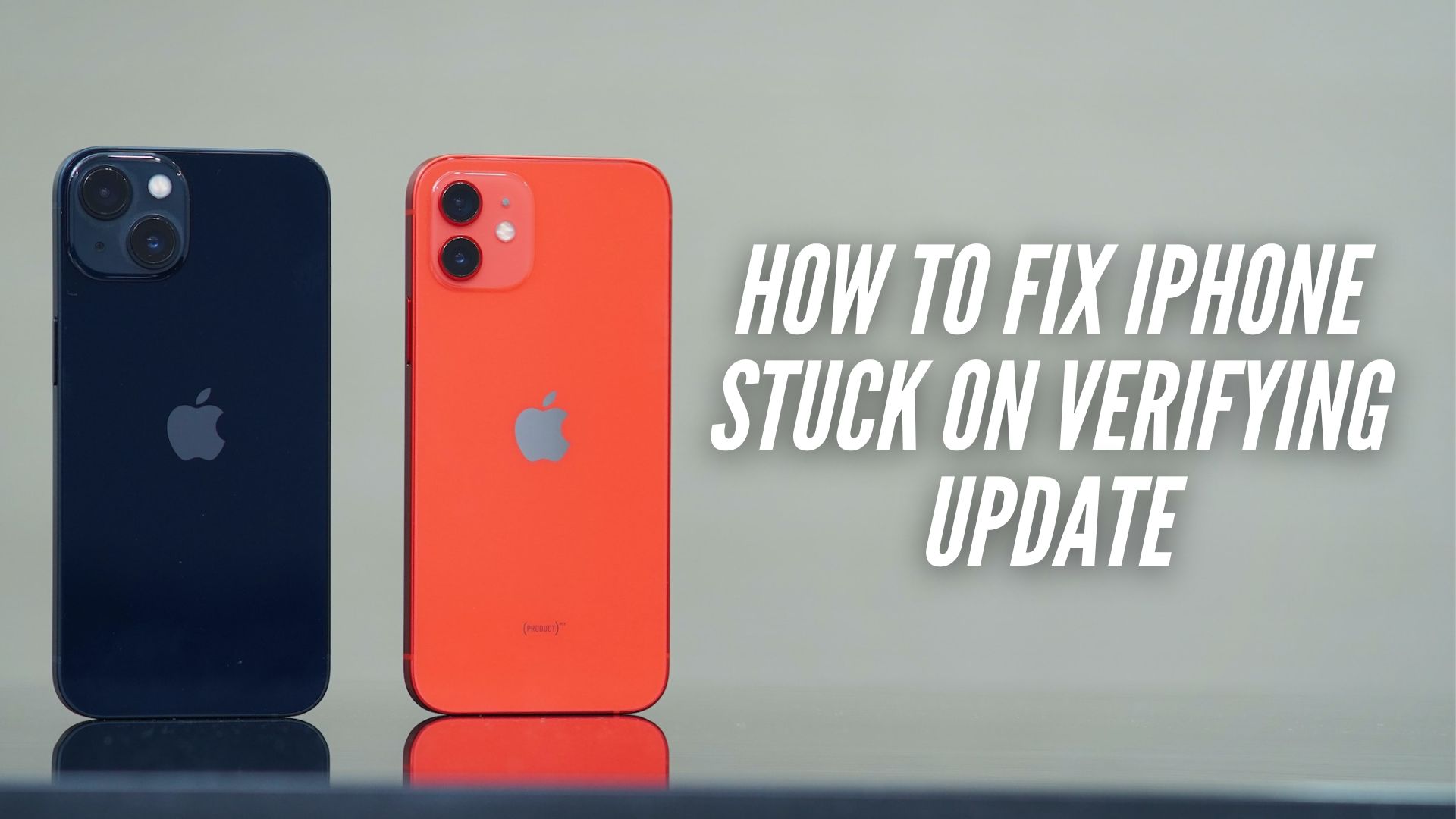[2023] Top 10 Solutions to Fix iPhone Stuck on Verifying Update
