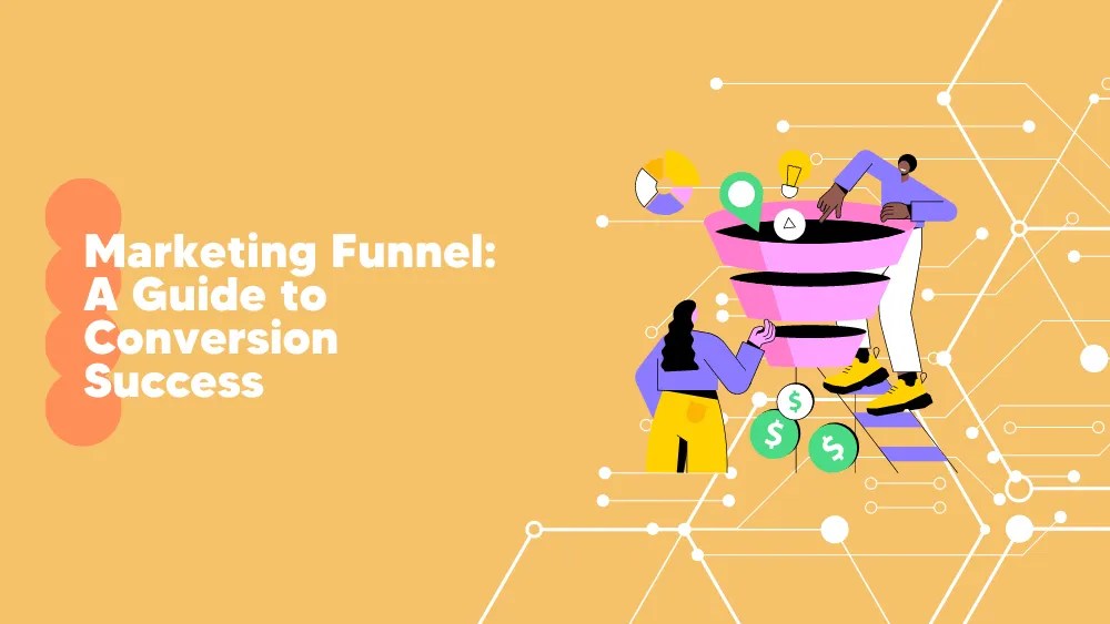 Marketing Funnel A Guide to Conversion Success Tekpon Tekpon 2024