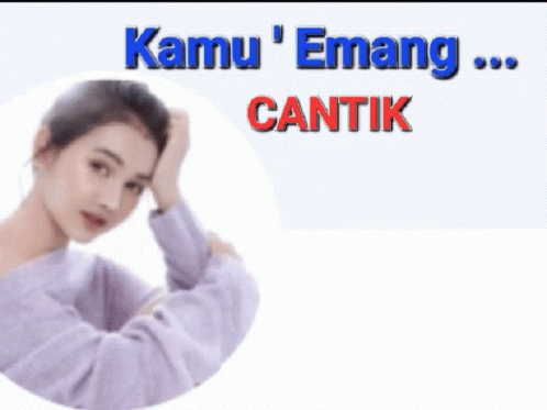 Cantik GIF - Cantik - Discover & Share GIFs
