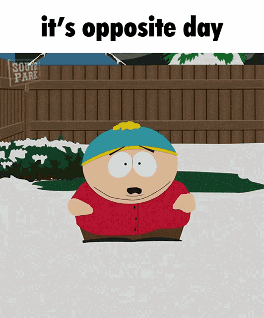 Oppositeday Southpark GIF Oppositeday Southpark Cartman Discover & Share GIFs